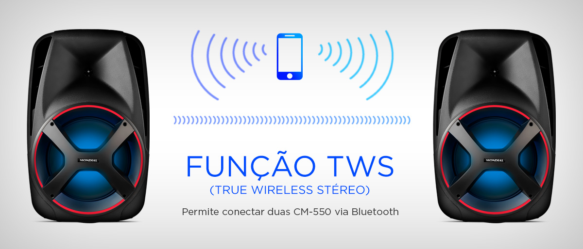 FUNÇÃO TWS. (True Wireless Stéreo). Permite conectar duas CM-550 via Bluetooth. FLASH LIGHT. Luzes coloridas que piscam e animam qualquer ambiente.