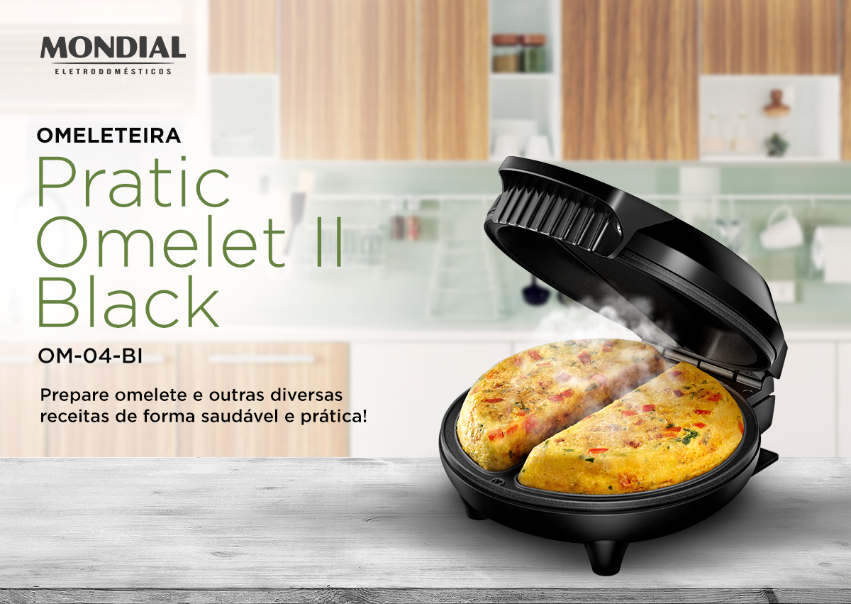  OMELETEIRA Pratic Omelet II Black. Prepare omelete e outras diversas receitas de forma saudável e prática! O M-04-BI 