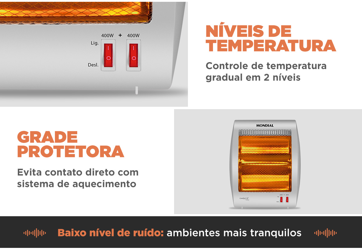 Níveis de temperatura. Controle de temperatura gradual 2 níveis. Termo Ceramic. Grade Protetora. Evita contato direto com o sistema de aquecimento.
