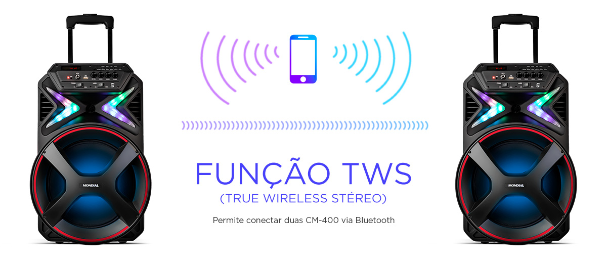 FUNÇÃO TWS. (True Wireless Stéreo). Permite conectar duas CM-400 via Bluetooth. FLASH LIGHT. Luzes coloridas que piscam e animam qualquer ambiente.