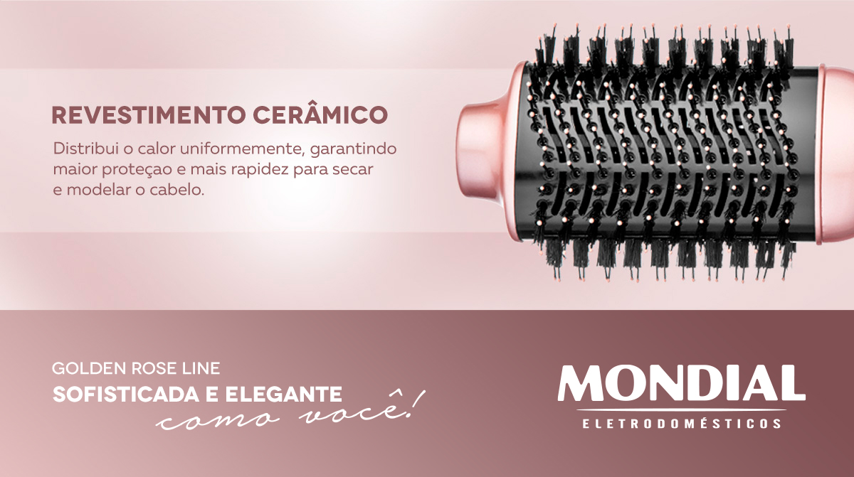 REVESTIMENTO CERÂMICO. Distribui o calor uniformemente, garantindo maior proteçao e mais rapidez para secar e modelar o cabelo. GOLDEN ROSE LINE. SOFISTICADA E ELEGANTE COMO VOCÊ!
